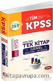 2015 KPSS Genel Kültür Genel Yetenek Tek Kitap Konu Anlatımlı