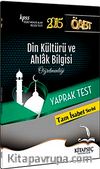 2015 KPSS ÖABT Din Kültürü ve Ahlak Bilgisi Öğretmenliği Yaprak Test / Tam İsabet Serisi
