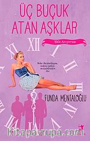 Üç Buçuk Atan Aşklar