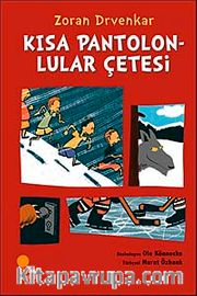Kısa Pantolonlular Çetesi