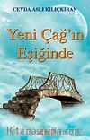 Yeni Çağ'ın Eşiğinde
