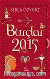 Burçlar 2015