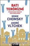 Batı Terörizmi & Hiroşima'dan İnsansız Hava Araçlarına