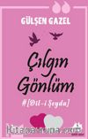 Çılgın Gönlüm