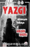Yazgı & Bitmeyen Hikaye