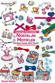 Kanaviçe Mini Motifler / Nostaljik Motifler