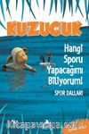 Kuzucuk - Hangi Sporu Yapacağımı Biliyorum!