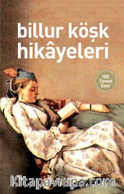 Billur Köşk Hikayeleri