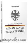 Temel Kanunların Yapımında Alman Kanun Yapma Tekniği Tanıtım Bilgileri