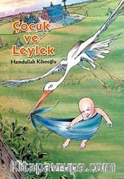 Çocuk ve Leylek