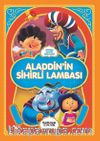 Resimli Klasik Masallar / Aladdin’in Sihirli Lambası