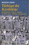 Türkiye' de Azınlıklar: Kavramlar, Teori, Lozan, İç Mevzuat, İçtihat, Uygulama