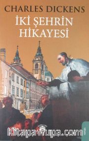 İki Şehrin Hikayesi (Tam Metin)