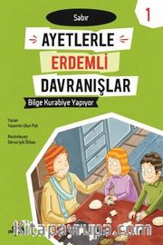 Bilge Kurabiye Yapıyor - Sabır - Ayetlerle Erdemli Davranışlar 1