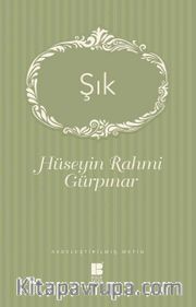 Şık (Sadeleştirilmiş Metin)