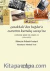 Çanakkale'den Bağdat'a Esaretten Kurtuluş Savaşı'na & Cephede Sekiz Yıl Sekiz Ay (1914-1923