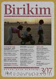 Birikim / Sayı:307 Kasım Yıl:2014 / Aylık Sosyalist Kültür Dergisi
