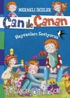 Can ile Canan - Hayvanları Seviyoruz