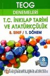 8. Sınıf T.C. İnkılap Tarihi ve Atatürkçülük TEOG Denemeleri 1.Dönem