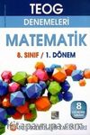 8. Sınıf Matematik TEOG Denemeleri 1.Dönem