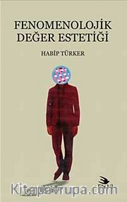 Fenomenolojik Değer Estetiği