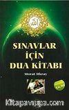 Sınavlar İçin Dua Kitabı