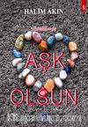 Gönüllerde Aşk Olsun