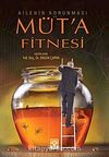 Ailenin Korunması Müt'a Fitnesi