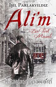 Ali'm <br /> Bir Türk Masalı