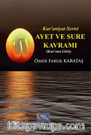 Ayet ve Sure Kavramı / Kur'aniyat Serisi
