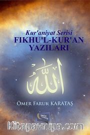 Fıkhu'l-Kur'an Yazıları / Kur'aniyat Serisi