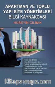 Apartman ve Toplu Yapı Site Yönetimleri Bilgi Kaynakçası