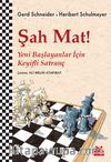 Şah Mat! & Yeni Başlayanlar İçin Keyifli Satranç