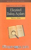 Eleştiri Seçkisi / Eleştirel Bakış Açıları
