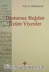 Destursuz Bağdan Üzüm Yiyenler