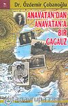 Anavatan' dan Anavatan' a Bir Gagauz