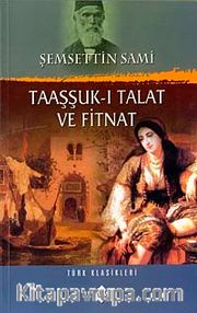 Taaşşuk-ı Talat ve Fitnat