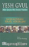 Yesh Gvul: Başkaldıran İsrail Askerleri