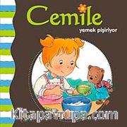 Cemile Yemek Pişiriyor