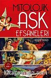 Mitolojik Aşk Efsaneleri