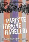 Paris'te Türkiye Hareleri