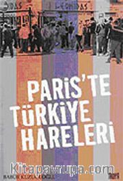 Paris'te Türkiye Hareleri