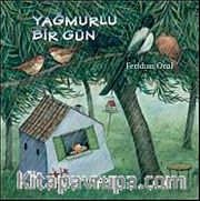 Yağmurlu Bir Gün