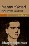 Mahmut Yesari Hayatı ve Hikayeciliği