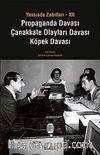 Propaganda Davası Çanakkale Olayları Davası Köpek Davası / Yassıada Zabıtları-XII