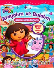 Dora ile Arayalım ve Bulalım / Dora ile Okula Gidiyoruz