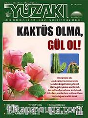 Yüzakı Aylık Edebiyat, Kültür, Sanat, Tarih ve Toplum Dergisi / Sayı:117 Kasım 2014