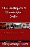 A Civilian Response to Ethno-Religious Conflict