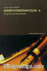 Edebiyatımızdan İzler - II / Araştırma ve İncelemeler