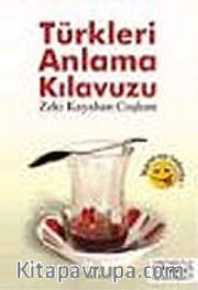 Türkleri Anlama Kılavuzu 1